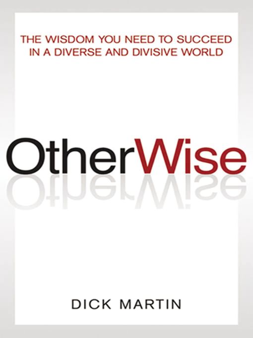 Title details for OtherWise by Dick Martin - Available